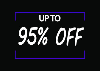 95% off banner. Discount icon for products on black background.
