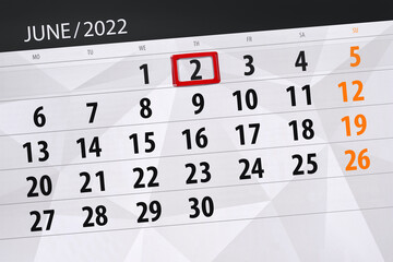 Calendar planner for the month june 2022, deadline day, 2, thursday