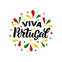 Viva Portugal handwritten text (Long Live Portugal) in Portuguese for holiday celebration on June 10. Vector illustration for banner, poster, greeting card. Modern brush calligraphy. Hand lettering
