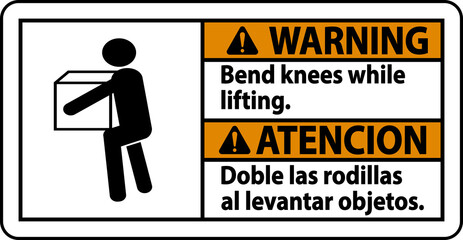 Warning Bend Knees While Lifting Sign On White Background