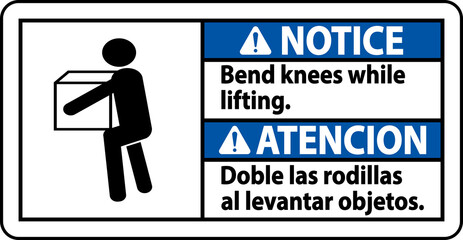 Notice Bend Knees While Lifting Sign On White Background