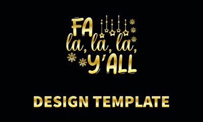 fa la la la you all vector logo mono gram template