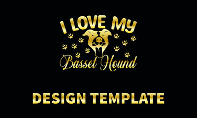 i love my bassed hound  vector logo monogram template