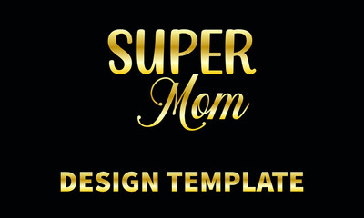 super mom  vector logo monogram template