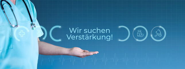 Wir suchen Verstärkung! (Arztpraxis). Arzt streckt Hand aus. Interface mit Text und Icons. Medizin...
