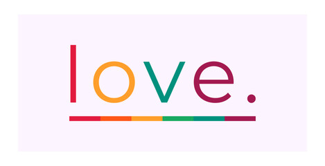 Love text with LGBT rainbow colors. LGBT pride banner