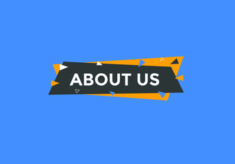 About us button. About us text template for website. About us icon flat style
