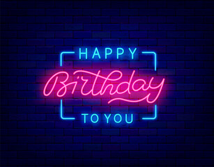 Naklejka na ściany i meble Happy Birthday to you neon signboard in frame. Shiny greeting card with calligraphy quote. Vector illustration