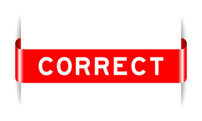 Red color inserted label banner with word correct on white background