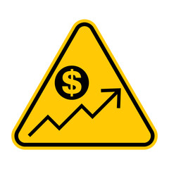 Inflation and financial growth warning sign. Vector illustration of yellow triangle sign with dollar symbol and up arrow inside. Economy concept. Increase of revenue symbol isolated on background.