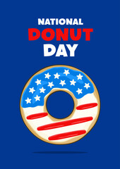 National Donut Day lettering with glazed donut in the colors of the USA flag. Poster concept. Vector. On blue background