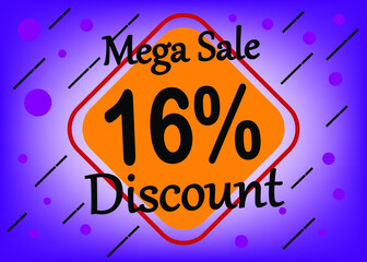 16 percent discount promotion during mega sale shop offer. Sale banner, web poster in purple and orange.