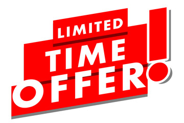 Limited Time Offer design in red & white colors with bold text style. Used as a background or a poster for concepts like promotions, marketing & ads campaigns, on sale products, special deals.
