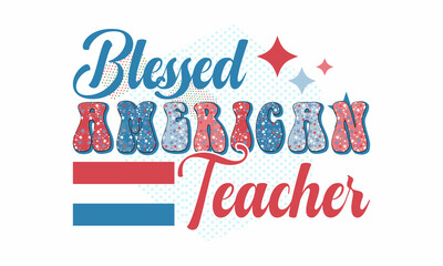 Blessed American 4th of July Independence day T-shirt design