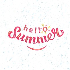Hand drawn vector illustration with color lettering on textured background Hello Summer for card, invitation, advertising, info message, social media, concept, flyer, website, poster, banner, template