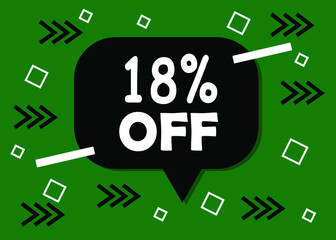 18 percent discount badge for promo design. Poster badge in black and green. Business design. Vector illustration.