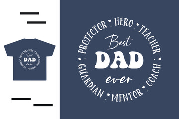 Best dad ever t shirt design - obrazy, fototapety, plakaty