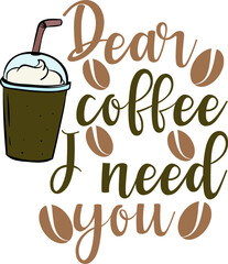 coffee t shirt and svg design