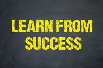 Learn from Success