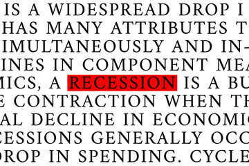 Recession is a business cycle contraction when there is a general decline in economic activity. Word Recession on white background