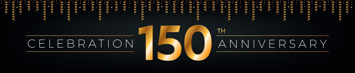 Fototapeta na wymiar 150th anniversary. One hundred fifty years birthday celebration horizontal banner with bright golden color.