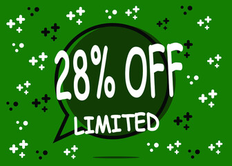 28% off limited units. Sale banner in the form of a balloon for promotion in green.