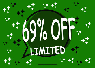 Fototapeta premium 69% off limited units. Sale banner in the form of a balloon for promotion in green.
