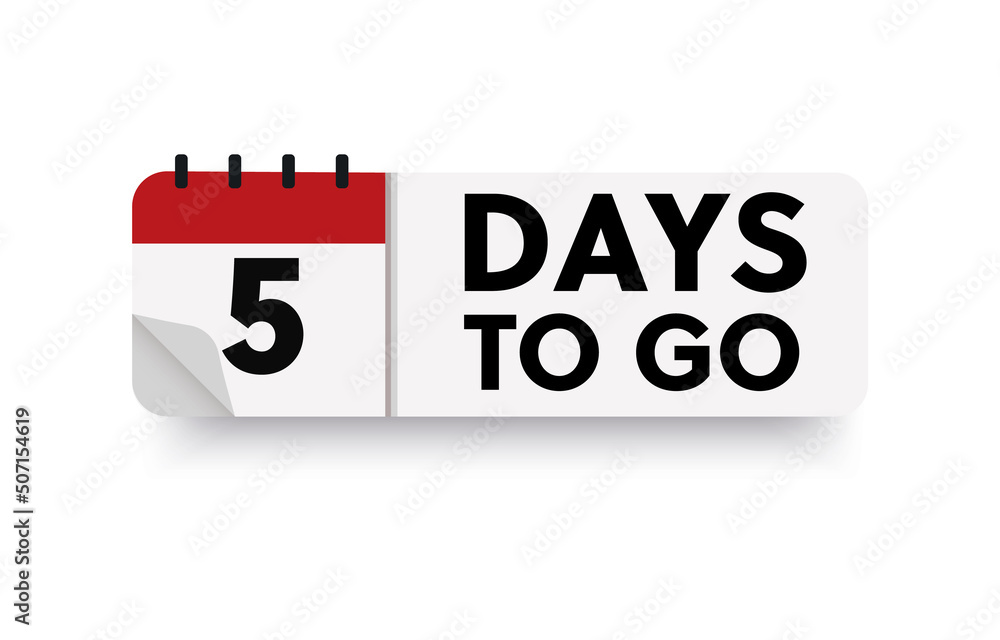 Poster 5 days to go in modern style. special offer badge. web design. sale tag