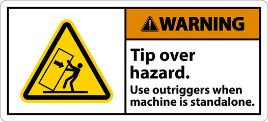 Warning Tip Over Hazard Use Outriggers Label On White Background