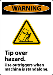 Warning Tip Over Hazard Use Outriggers Label On White Background
