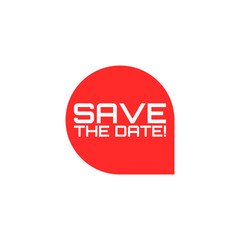 Save the date speech banner bubble icon isolated on white background