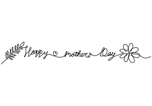 One continuous single line of happy mother day words with flower and leaf isolated on white background.