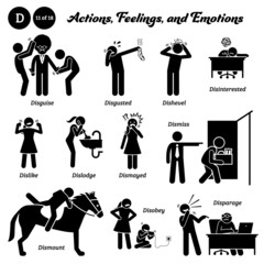 Stick figure human people man action, feelings, and emotions icons alphabet D. Disguise, disgusted, dishevel, disinterested, dislike, dislodge, dismayed, dismiss, dismount, disobey, and disparage.