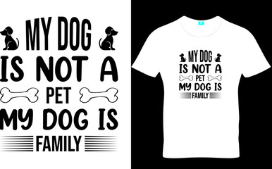 Dog T-shirt Design and Dog Svg