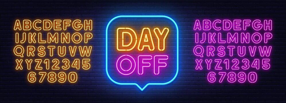 Day Off Neon Sign In The Speech Bubble On Brick Wall Background.