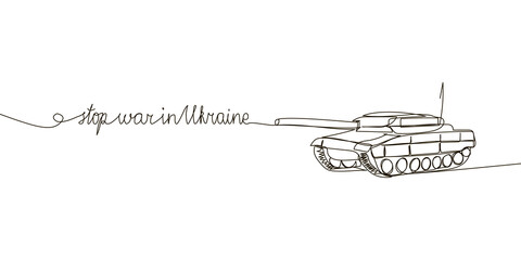 Stop war in Ukraine continuous line drawing. One line art of english hand written lettering with wishes of peace, and military, tank, armored personnel carrier, infantry fighting vehicle.