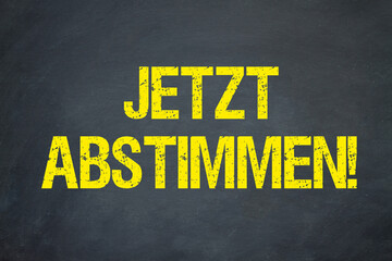 jetzt abstimmen!
