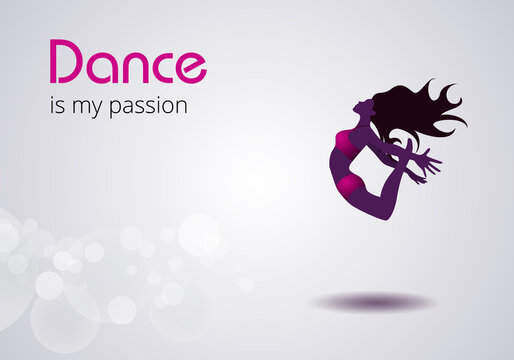 Silhouette of a dancing girl. Modern Dance. Dancing is my passion. Vector illustration