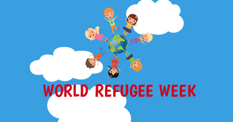 Image of refugee week text over diverse children standing around globe