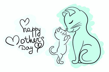 Happy mother's day greeting card with cat and her kitten. Lovely hand drawn lettering and animals.