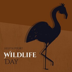 Help support wildlife day text against silhouette of flamingo against brown dual tone background