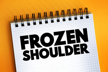 Frozen Shoulder text on notepad, concept background