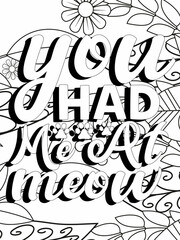 Cat coloring page. Coloring quote. Vector illustration.
