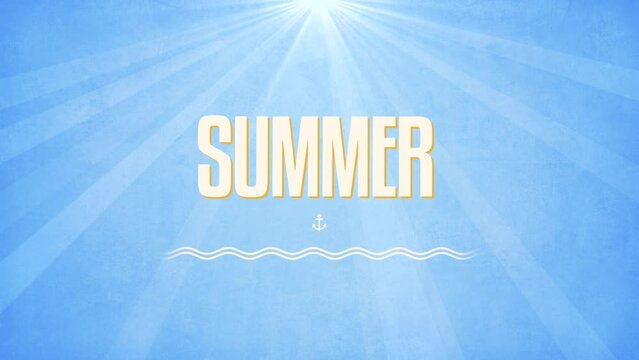 Summer Time with sea anchor and sun rays, motion promotion, summer and retro style background