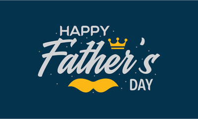 Happy fathers day card  and t shirt design.