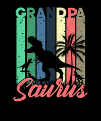 
Grandpa Saurus Dinosaur Grandpa shirt Grandfather t-shirt design