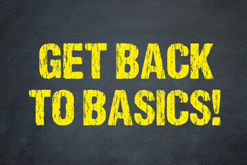 Get back to Basics!