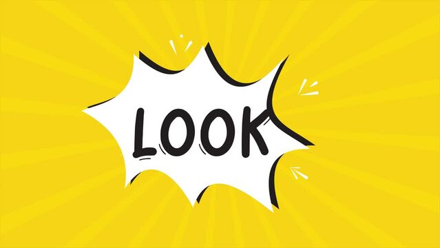 A comic strip cartoon animation, with the word Look appearing. Yellow and halftone background, star shape effect