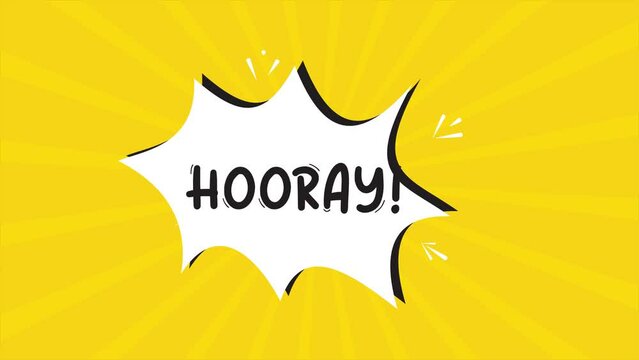 A comic strip cartoon animation, with the word Hooray appearing. Yellow and halftone background, star shape effect