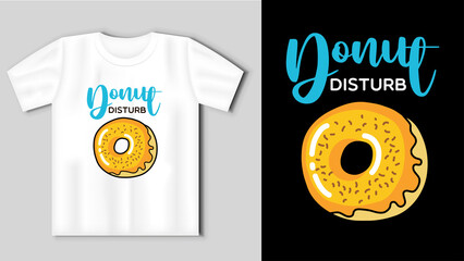 Donut disturb - fun lettering with doughnuts. Vector illustration